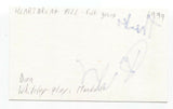Heartbreak Hill - Dan Whiteley Signed 3x5 Index Card Autographed Signature Band