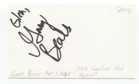 Gary Beals Signed 3x5 Index Card Autographed Signature Canadian Idol Singer