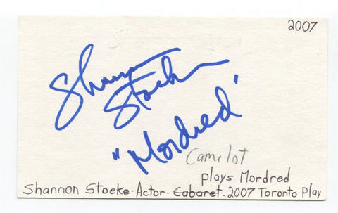 Shannon Stoeke Signed 3x5 Index Card Autographed Actor Cabaret Camelot