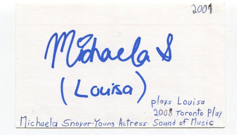 Michaela Snoyer Signed 3x5 Index Card Autographed Actress Sound Of Music Play