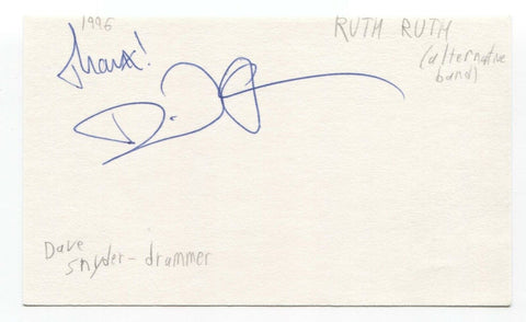 Ruth Ruth - Dave Snyder Signed 3x5 Index Card Autographed Signature Band