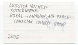 Jessica Holmes Signed Index 3x5 Card Autographed Signature Actress Comedian