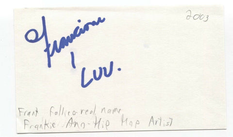 Frankenstein - Frank Fallico Signed 3x5 Index Card Autographed Signature Rapper