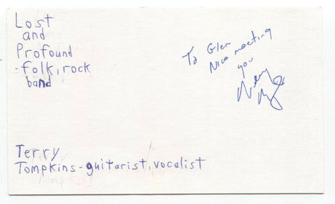 Lost and Profound - Terry Tompkins Signed 3x5 Index Card Autographed Signature
