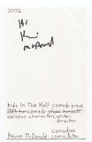 Kevin McDonald Signed 3x5 Index Card Autograph Signature Actor Comedian