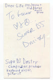 DJ Supa Dmitry Brill Signed 3x5 Index Card Autographed Signature Deee-Lite