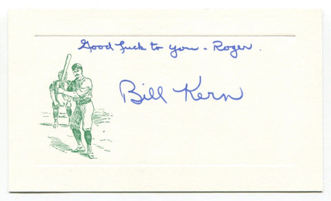 Bill Kern Card Autograph MLB Baseball Roger Harris Collection