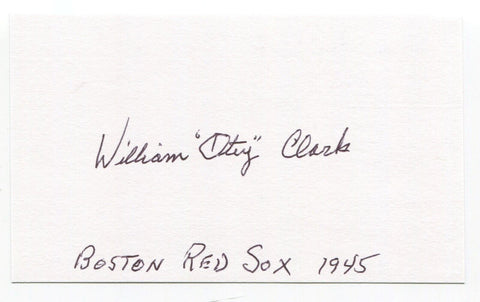 William Otey Clark Signed 3x5 Index Card Autographed MLB Baseball Boston Red Sox