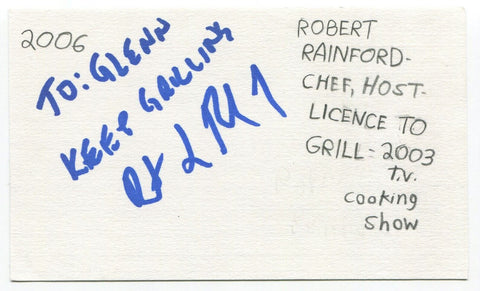 Robert Rainford Signed 3x5 Index Card Autographed Cooking Host License To Grill