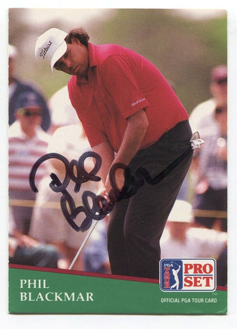 1991 Pro Set PGA Tour Golf Phil Blackmar Signed Card Autographed #192