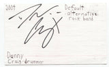 Danny Craig Signed 3x5 Index Card Autographed Signature Default Band Drummer