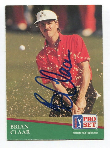 1991 Pro Set PGA Golf Brian Claar Signed Card Autographed Signature #5