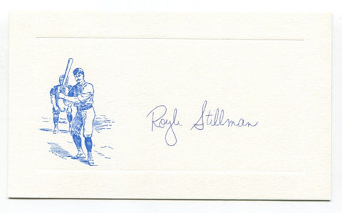 Royle Stillman Signed Card Autograph MLB Baseball Roger Harris Collection