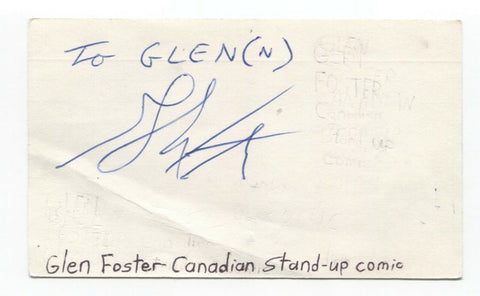 Glen Foster Signed 3x5 Index Card Autographed Signature Comedian Comic Actor