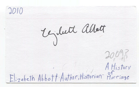 Elizabeth Abbott Signed 3x5 Index Card Autographed Signature Author Activist