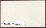 Noel Blanc Signed Index Card Signature Autographed Voice Actor Elmer Fudd Bugs