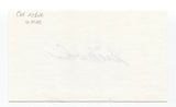 Cal McLish Signed 3x5 Index Card Baseball Autographed Signature