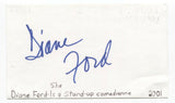 Diane Ford Signed 3x5 Index Card Autographed Signature Comedian Stand Up Comic