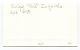 Enrique "Hank" Izquierdo Signed Card Autograph Baseball Roger Harris Collection