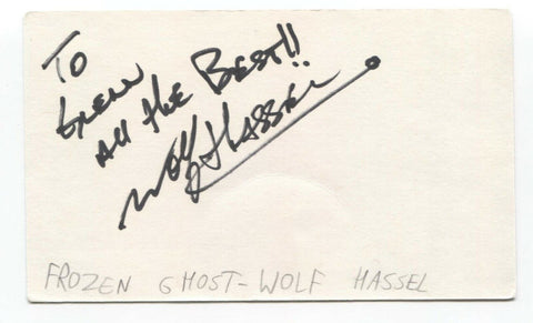 Frozen Ghost Wolf Hassel Signed 3x5 Index Card Autographed Signature