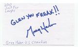Greg Hahn Signed 3x5 Index Card Autographed Signature Comedian Comic Actor