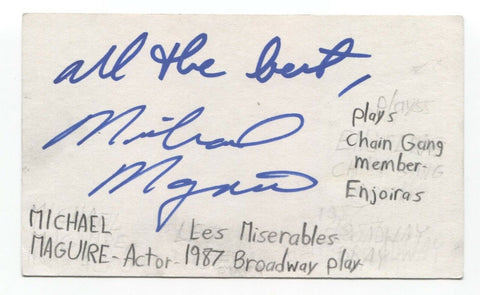 Michael Maguire Signed 3x5 Index Card Autograph Signature Actor Les Miserables