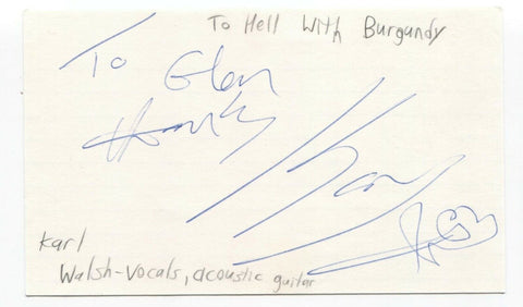 To Hell With Burgundy - Karl Walsh Signed 3x5 Index Card Autographed Signature