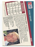 1991 Pro Set PGA Tour Golf Tom Shaw Signed Card Autographed #222