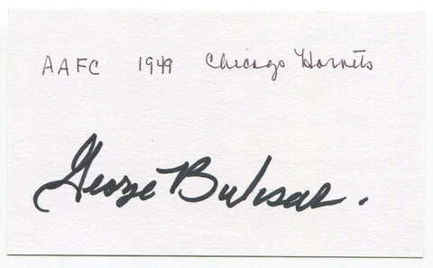 George Buksar Signed 3x5 Index Card Autograph NFL AAFC Football Chicago Hornets