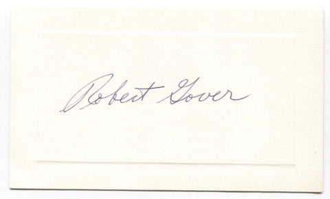 Robert Gover Signed Card Autographed Signature Author Novelist