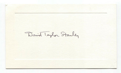 David Taylor Stanley Signed Card Autographed Signature Businessman