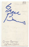 Greer Barnes Signed 3x5 Index Card Autographed Signature Comedian Comic Actor