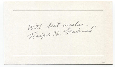 Ralph H. Gabriel Signed Card Autographed Signature Author Yale