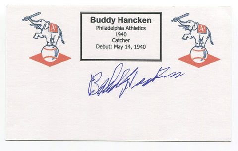Buddy Hancken Signed 3x5 Index Card Autographed Baseball Philadelphia Athletics