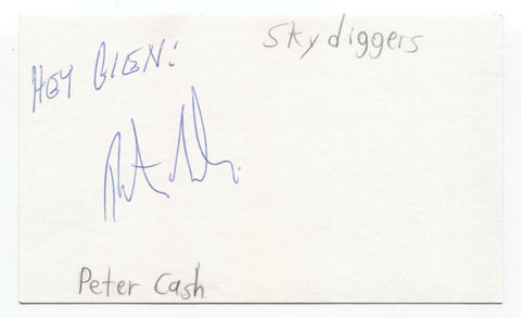 Skydiggers - Peter Cash Signed 3x5 Index Card Autographed Signature