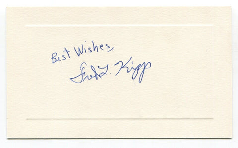 Fred Kipp Signed Card Autograph MLB Baseball Roger Harris Collection