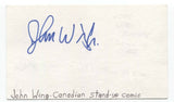 John Wing Signed 3x5 Index Card Autographed Signature Comedian Comic Actor
