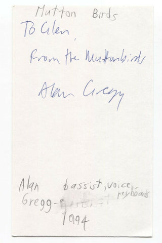 The Mutton Birds - Alan Gregg Signed 3x5 Index Card Autographed Signature