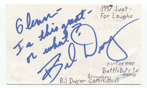 Bil Dwyer Signed 3x5 Index Card Autographed Signature Host Comedian