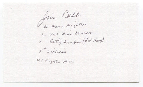 James D. Billo Signed 3x5 Index Card Autographed United States WWII Flying ACE