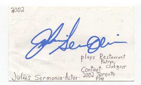 Julius Sermonia Signed 3x5 Index Card Autographed Actor Contact