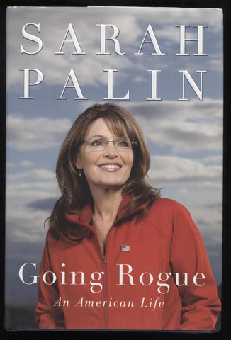 Sarah Palin Signed Book "Going Rogue" Autographed First Edition 1st