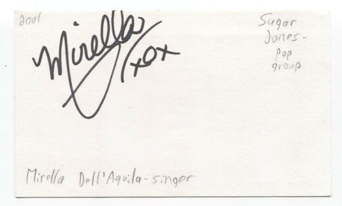 Sugar Jones - Mirella Dell'Aquila Signed 3x5 Index Card Autographed Signature