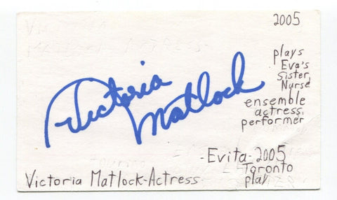 Victoria Matlock Signed 3x5 Index Card Autographed Actress Wicked Evita