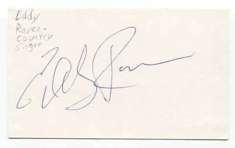 Eddy Raven Signed 3x5 Index Card Autographed Signature Country Singer