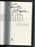 Al Franken Signed Book "The Truth" Autographed First Edition 1st