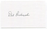 Dick Brodowski Signed 3x5 Index Card Autographed MLB Baseball Boston Red Sox