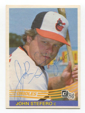 1984 Donruss John Stefero Signed Baseball Card Autographed AUTO #622