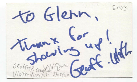 Geoffrey Uloth Signed 3x5 Index Card Autographed Signature Director Producer