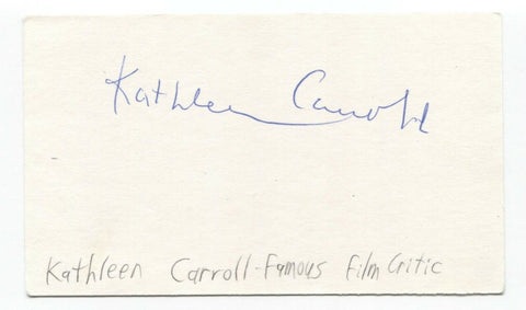 Kathleen Carroll Signed 3x5 Index Card Autographed Signature Movie Film Critic
